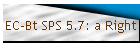 EC-Bt SPS 5.7: a Right