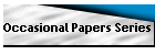Occasional Papers Series